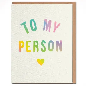 To my Person | Rainbow Love Card